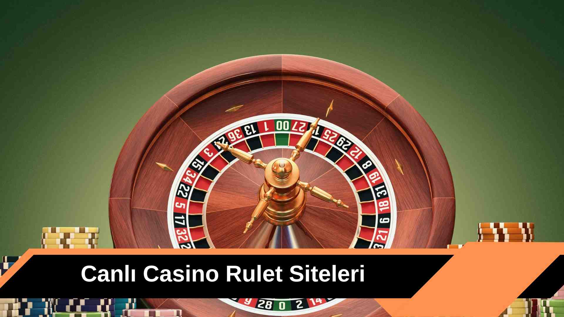 Hem Türkçe Hem Canlı Casino Rulet Siteleri