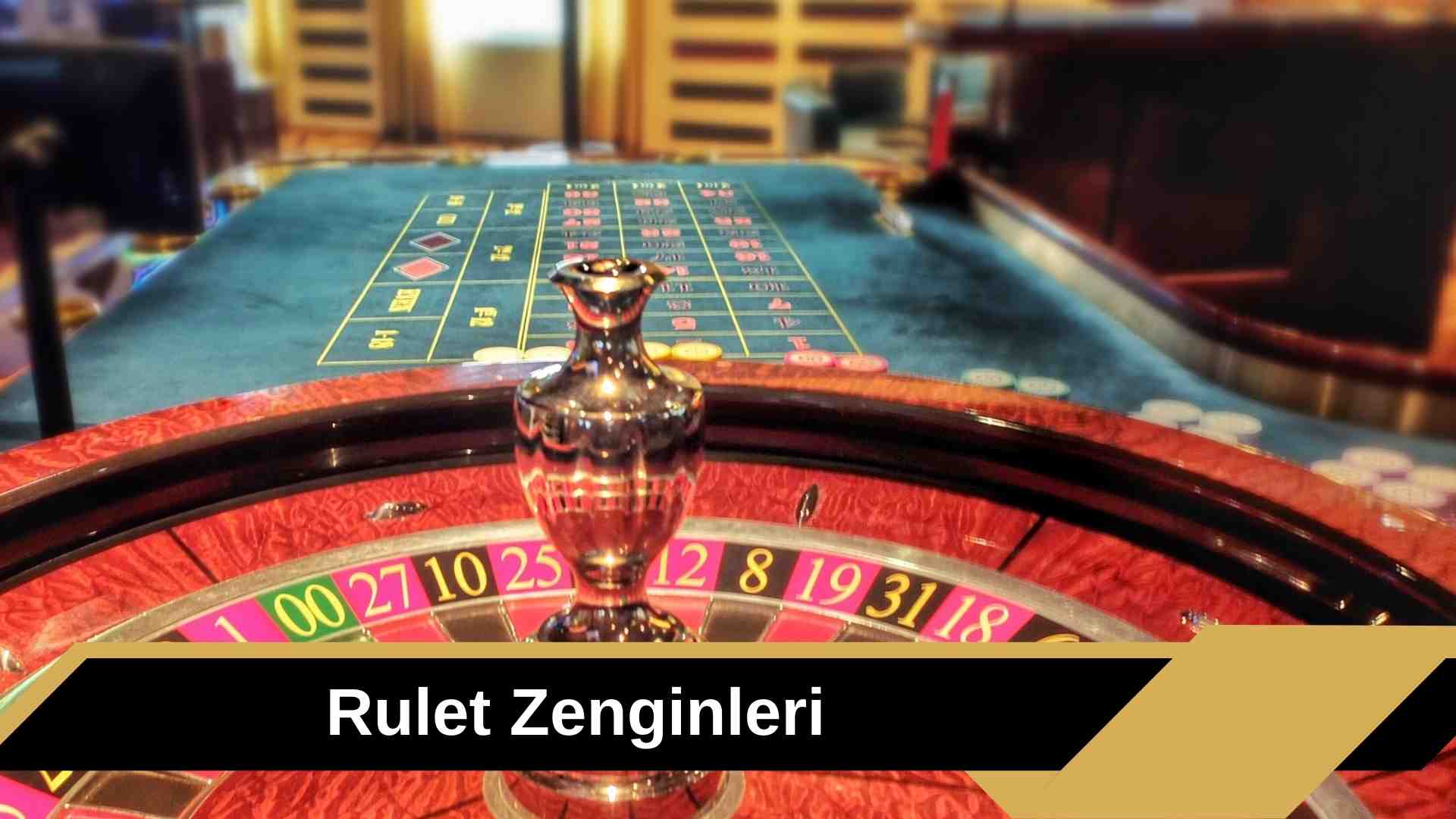 Rulet Zenginleri Oyunun Kazanç Kralları Demek